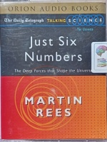 Just Six Numbers written by Martin Rees performed by Martin Rees on Cassette (Abridged)